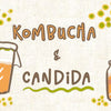kombucha_and_candida_infographic