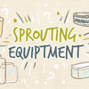 sprouting_equipment_illustrations