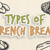 types_of_french_bread